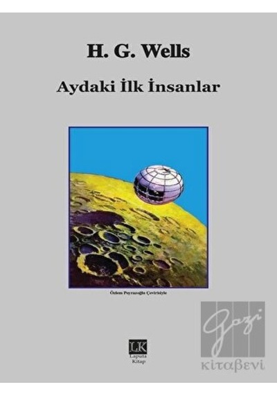 Aydaki İlk İnsanlar - H.G. Wells - Laputa Kitap