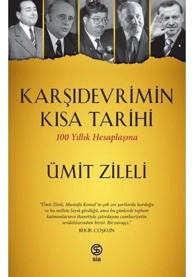Karşıdevrimin Kısa Tarihi-100 Yıllık Hesaplaşma