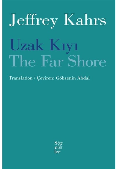 Uzak Kıyı / The Far Shore / Jeffrey Kahrs