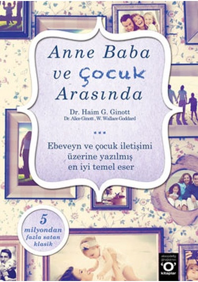 Anne Baba ve Çocuk Arasında