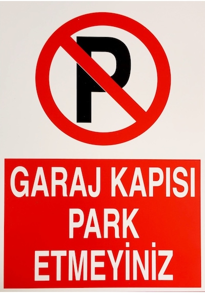 Lorex Garaj Kapısı Park Etmeyiniz Pvc Uyarı Ikaz Levhası