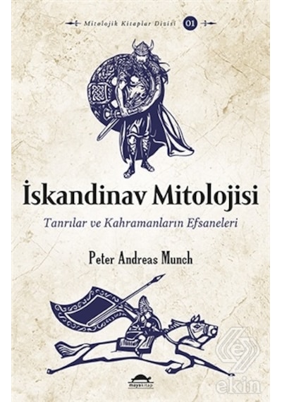 İskandinav Mitolojisi - Peter Andreas Munch - Maya Kitap