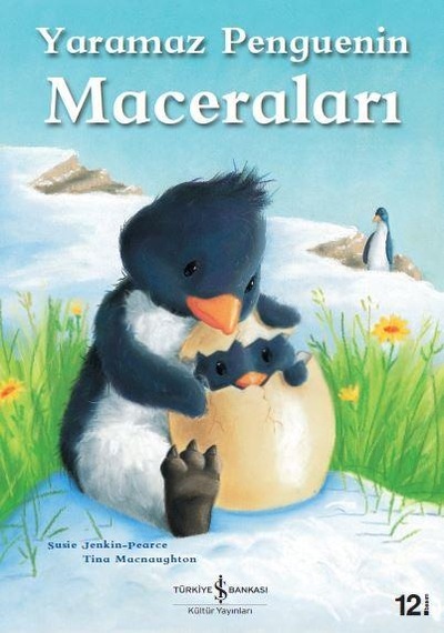 Yaramaz Penguenin Maceraları Susie Jenkin Pearce