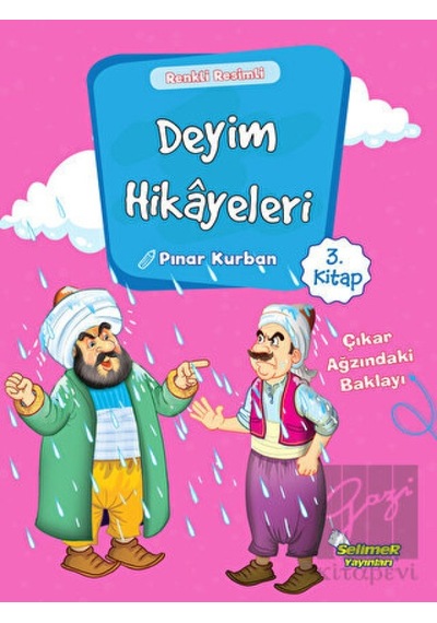 Deyim Hikayeleri 3 - Pınar Kurban - Selimer