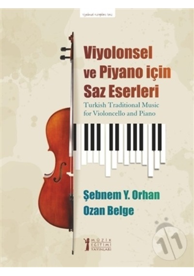 Viyolonsel ve Piyano için Saz Eserleri - Ozan Belge - Müzik Eğitimi Yayınları
