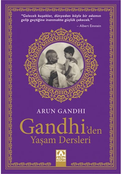 Gandhi'Den Yaşam   Dersleri