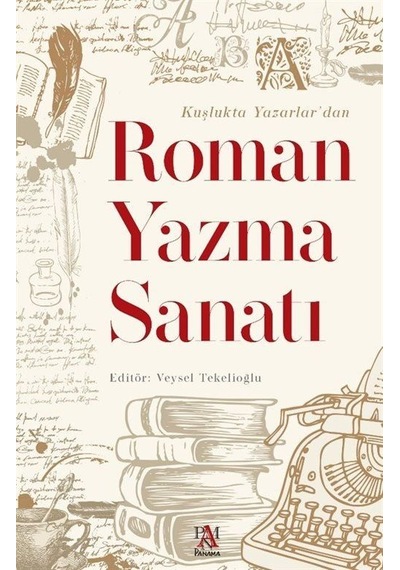 Roman Yazma Sanatı / Veysel Tekelioğlu