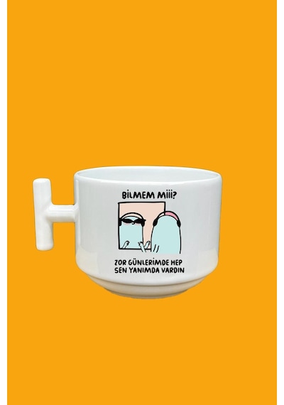 Bilmem Mi Zor Günümde Yanımda Sen Vardın Baskılı Mood T Kupa Beyaz
