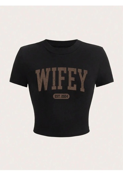 Tarzsokak Yaz Kadın Kırpma T-shirt Wifey Est.2024 Mektup Baskı Streetwear Nefes Streç Yumuşak Kısa Koll Siyah