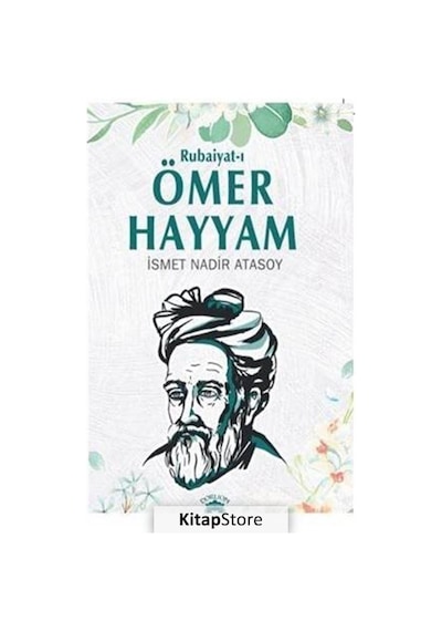 Rubaiyat-ı Ömer Hayyam - İsmet Nadir Atasoy - Dorlion Yayınevi