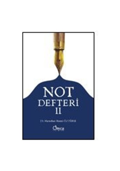 Not Defteri - Iı / Dr. Harunhan Remzi Öztürk