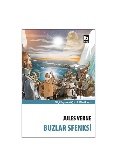 Buzlar Sfenksi - Jules Verne - Bilgi Yayınevi