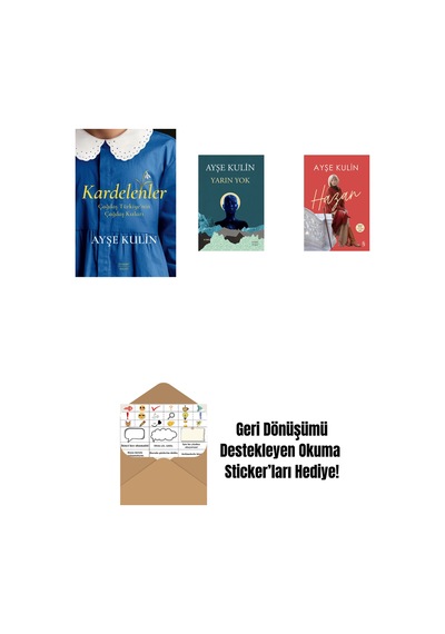 Kardelenler + Yarın Yok + Hazan + Okuma Sticker'ları