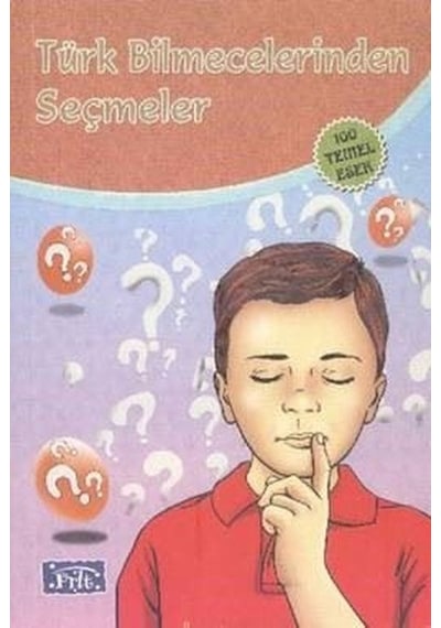 Türk Bilmecelerinden Seçmeler- Parıltı Yayınları