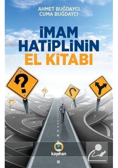 İmam Hatiplinin El Kitabı / Ahmet Buğdaycı 9786055996901