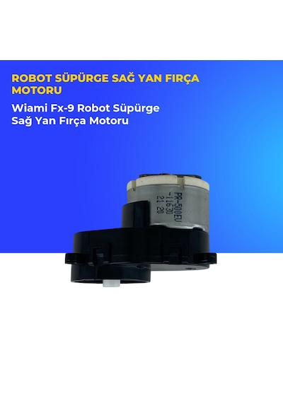Wiami Fx-9 Robot Süpürge Sağ Yan Fırça Motoru