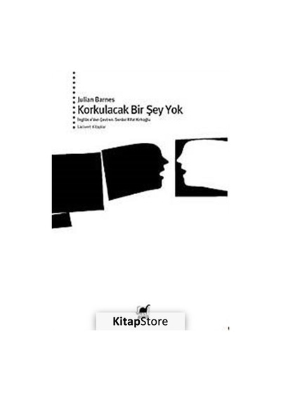 Kitapstore Korkulacak Bir Şey Yok / Julian Barnes