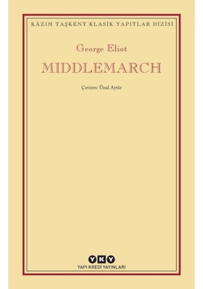 Middlemarch - George Eliot - Yapı Kredi Yayınları