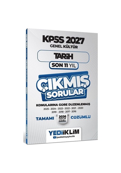 2027 Yediiklim 2027 Kpss Tarih Çıkmış Sorular Son 11 Yıl Konularına Göre Çözümlü