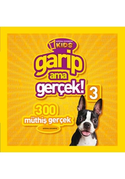 National Geographic Kids - Garip Ama Gerçek 3- Beta Kids
