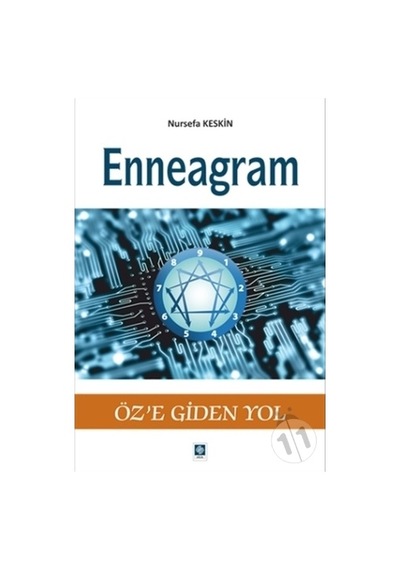 Enneagram Öze Giden Yol 1.baskı/nursefa Keskin