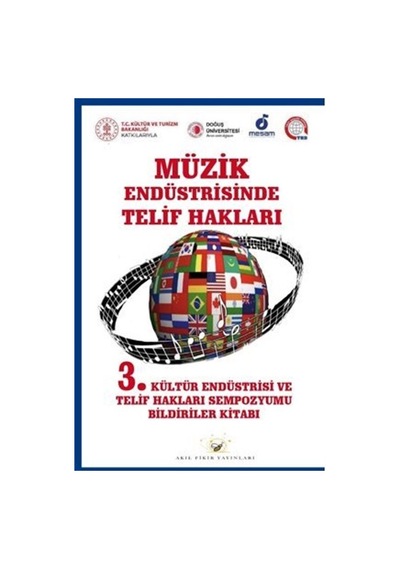 Müzik Endüstrisinde Telif Hakları / 3, Kültür Endüstri Ve Teli...