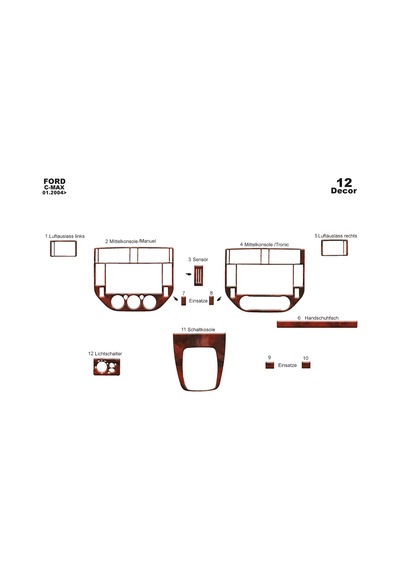 Ford C Max Torpido Kaplama 2004-2010 12 Parça Analog Klima Maun