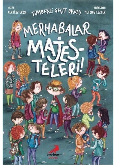Merhabalar Majesteleri - Tümbekli Geçit Okulu 1 - Ezjı-814912