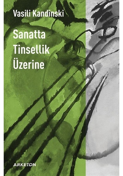 Sanatta Tinsellik Üzerine / Vasili Kandinski