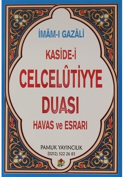 Kaside -i Celcelutiyye Duası  - Havas ve Esrarı  - İmam -ı Gazali  - Pamuk Yayıncılık