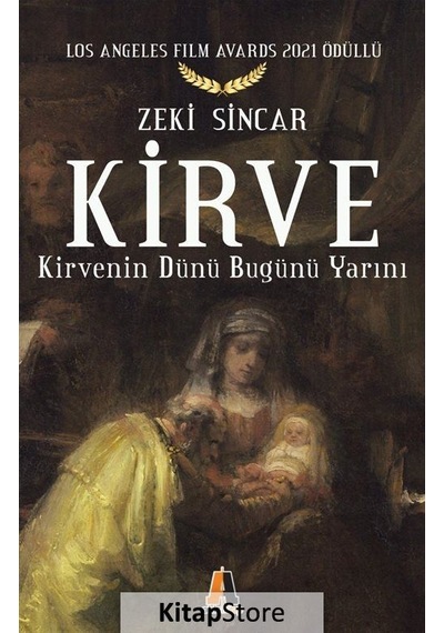 Kirve / Zeki Sincar