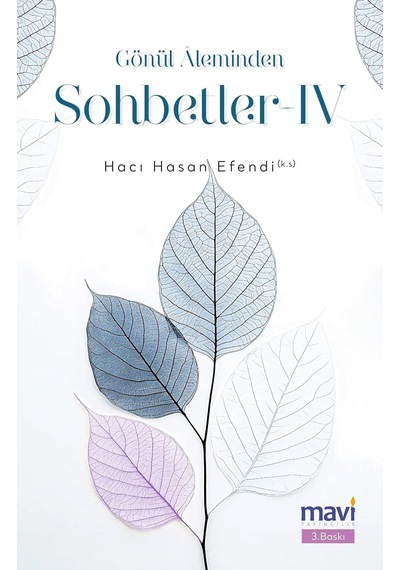Gönül Aleminden Sohbetler 4