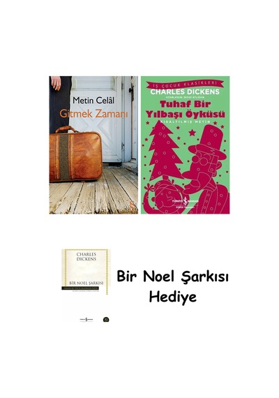 Gitmek Zamanı + Tuhaf Bir Yılbaşı Öyküsü + Bir Noel Şarkısı
