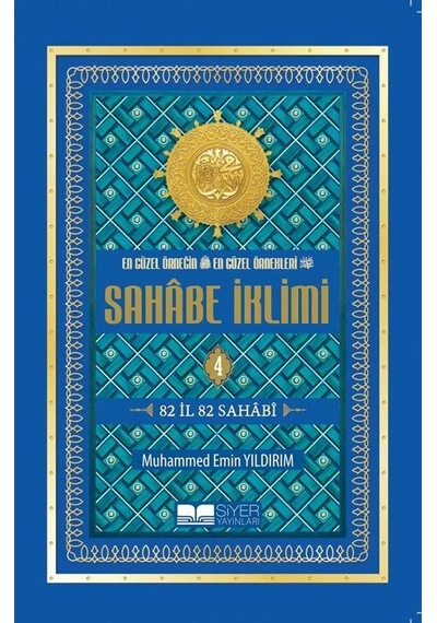 Sahabe İklimi 82 İl 82 Sahabi 4. Cilt Roman Boy / Muhammed...