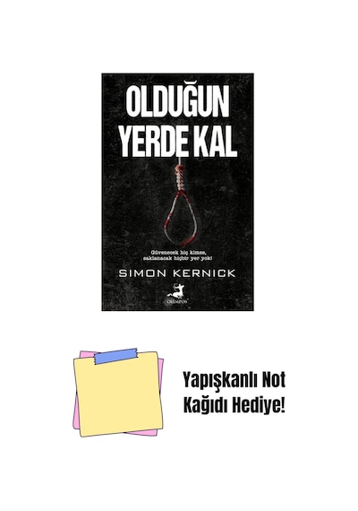 Olduğun Yerde Kal + Yapışkanlı Not Kağıdı