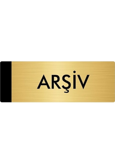 Metal Yönlendirme Levhası, Departman Kapı Isimliği Arşiv 7x20 Cm Altın Renk