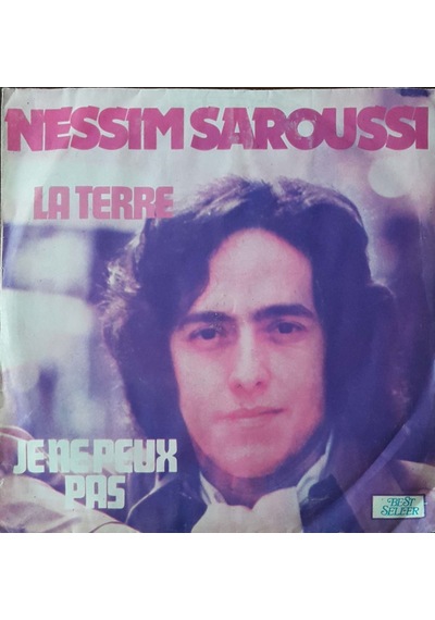 Nessim Saroussi La Terre 45lik Plak