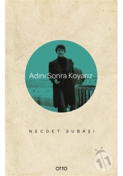 Adını Sonra Koyarız - Necdet Subaşı - Otto