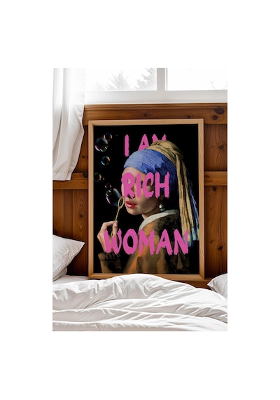 İnci Küpeli Kız I Am Rich Woman Eğlenceli İronik Sanat Çerçeveli Tablo Yeni Eve Hediye Altered Art