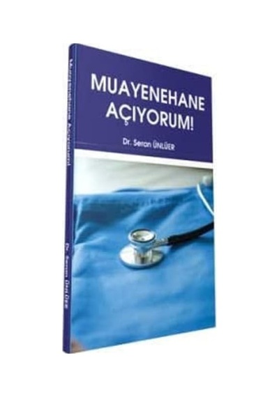Muayenehane Açıyorum