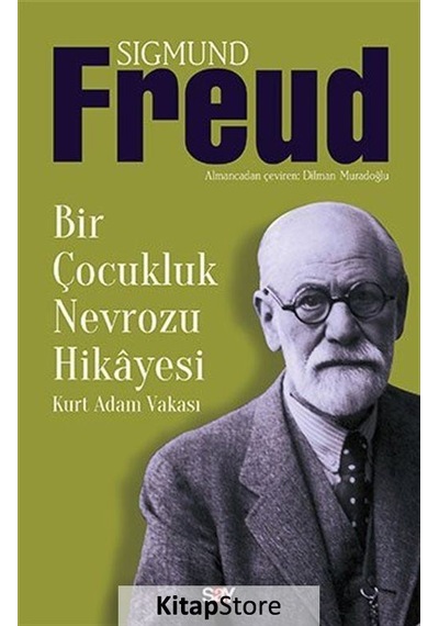Bir Çocukluk Nevrozu Hikayesi / Sigmund Freud