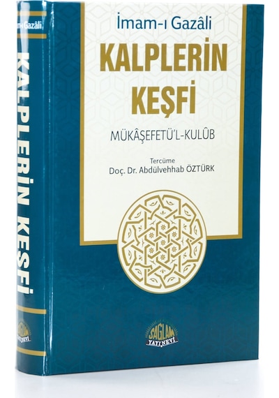 Kalplerin Keşfi Mükaşefetü'L-Kulub Tercümesi Tam Metin  Tahriçli