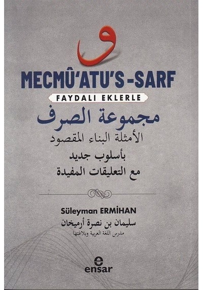 Mecmü'atu's  - Sarf  - Faydalı Eklerle  - Süleyman Ermihan  - Ensar Neşriyat