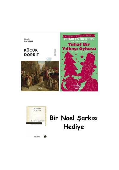 Küçük Dorrit Ciltli + Tuhaf Bir Yılbaşı Öyküsü + Bir Noel Şarkısı