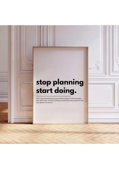 Motivasyon Sözü Sanatı: Planlamayı Bırakın Yapmaya Başlayın &