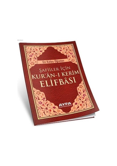 Şafiiler İçin Kuranı Kerim Elifbası - Ayfa Yayınları
