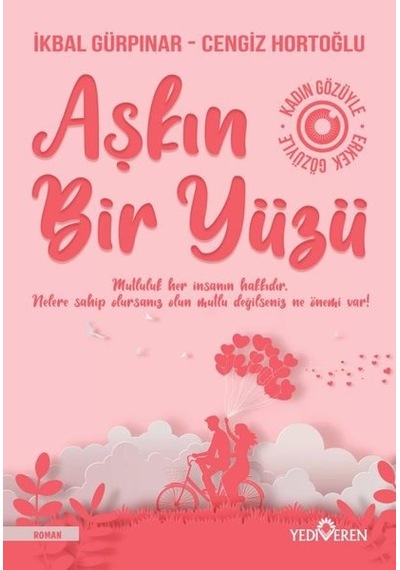 Aşkın Bir Yüzü - Cengiz Hortoğlu - Yediveren Yayınları