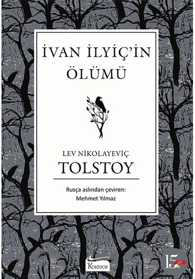 Ivan İlyiçin Ölümü - Bez Ciltli - Lev Nikolayeviç Tolstoy - Koridor Yayıncılık