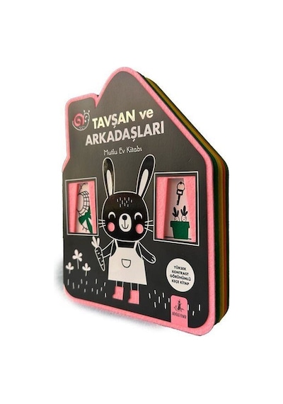 Tavşan Ve Arkadaşları Mutlu Ev Kitabı Keçe Kitap / Kolektif