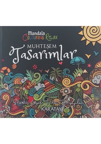 Karatay Muhteşem Tasarımlar Mandala Boyama Kitabı
